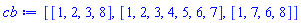 [[1, 2, 3, 8], [1, 2, 3, 4, 5, 6, 7], [1, 7, 6, 8]]