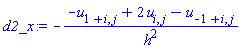 -(-u[1+i, j]+2*u[i, j]-u[-1+i, j])/h^2