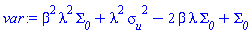 beta^2*lambda^2*Sigma__0+lambda^2*sigma__u^2-2*beta*lambda*Sigma__0+Sigma__0