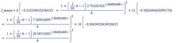 8*(-HFloat(0.010256410256410256)+(1+((1/80)*k-1)*2.718281828^(1.004301609*r))/k)^2+12*(-HFloat(0.008264462809917356)+(1+((1/80)*k-1)*7.389056099^(1.004301609*r))/k)^2+10*(-HFloat(0.006349206349206349)+(1+((1/80)*k-1)*20.08553692^(1.004301609*r))/k)^2