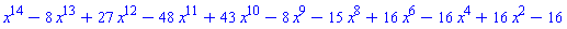 x^14-8*x^13+27*x^12-48*x^11+43*x^10-8*x^9-15*x^8+16*x^6-16*x^4+16*x^2-16