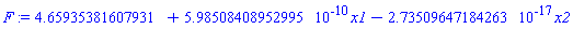 HFloat(4.659353816079307)+HFloat(5.985084089529947e-10)*x1-HFloat(2.7350964718426345e-17)*x2
