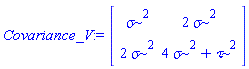 Covariance_V := tau