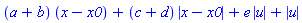 (a+b)*(x-x0)+(c+d)*abs(x-x0)+e*abs(u)+abs(u)