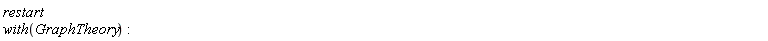 restart*with(GraphTheory):