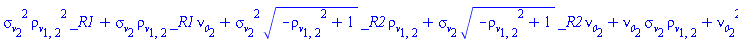 sigma__v[2]^2*rho__v[1, 2]^2*_R1+sigma__v[2]*rho__v[1, 2]*_R1*nu__0[2]+sigma__v[2]^2*(-rho__v[1, 2]^2+1)^(1/2)*_R2*rho__v[1, 2]+sigma__v[2]*(-rho__v[1, 2]^2+1)^(1/2)*_R2*nu__0[2]+nu__0[2]*sigma__v[2]*rho__v[1, 2]+nu__0[2]^2