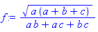 (a*(a+b+c))^(1/2)/(a*b+a*c+b*c)