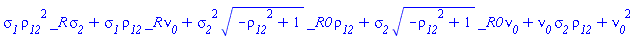 sigma__1*rho__12^2*_R*sigma__2+sigma__1*rho__12*_R*nu__0+sigma__2^2*(-rho__12^2+1)^(1/2)*_R0*rho__12+sigma__2*(-rho__12^2+1)^(1/2)*_R0*nu__0+nu__0*sigma__2*rho__12+nu__0^2