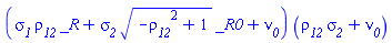 (sigma__1*rho__12*_R+sigma__2*(-rho__12^2+1)^(1/2)*_R0+nu__0)*(rho__12*sigma__2+nu__0)