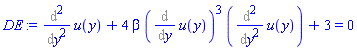 Diff(u(y), y, y)+4*beta*(Diff(u(y), y))^3*(Diff(u(y), y, y))+3 = 0