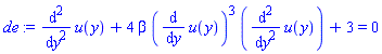 diff(diff(u(y), y), y)+4*beta*(diff(u(y), y))^3*(diff(diff(u(y), y), y))+3 = 0
