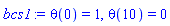theta(0) = 1, theta(10) = 0
