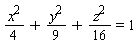 (1/4)*x^2+(1/9)*y^2+(1/16)*z^2 = 1