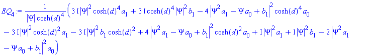 ((3*I)*abs(Psi)^2*cosh(d)^4*a[1]+(3*I)*cosh(d)^4*abs(Psi)^2*b[1]-4*abs(Psi^2*a[1]-Psi*a[0]+b[1])^2*cosh(d)^4*a[0]-(3*I)*abs(Psi)^2*cosh(d)^2*a[1]-(3*I)*abs(Psi)^2*b[1]*cosh(d)^2+4*abs(Psi^2*a[1]-Psi*a[0]+b[1])^2*cosh(d)^2*a[0]+I*abs(Psi)^2*a[1]+I*abs(Psi)^2*b[1]-2*abs(Psi^2*a[1]-Psi*a[0]+b[1])^2*a[0])/(abs(Psi)*cosh(d)^4)