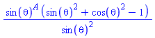 sin(theta)^A*(sin(theta)^2+cos(theta)^2-1)/sin(theta)^2