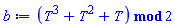 modp1(ConvertIn(T^3+T^2+T, T), 2)
