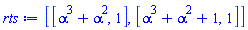 [[alpha^3+alpha^2, 1], [alpha^3+alpha^2+1, 1]]