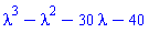 lambda^3-lambda^2-30*lambda-40