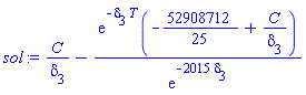 C/delta[3]-exp(-delta[3]*T)*(-52908712/25+C/delta[3])/exp(-2015*delta[3])