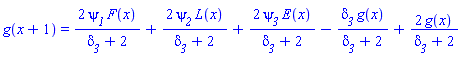 g(x+1) = 2*psi__1*F(x)/(delta__3+2)+2*psi__2*L(x)/(delta__3+2)+2*psi__3*E(x)/(delta__3+2)-delta__3*g(x)/(delta__3+2)+2*g(x)/(delta__3+2)