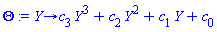 proc (Y) options operator, arrow; c[3]*Y^3+c[2]*Y^2+c[1]*Y+c[0] end proc