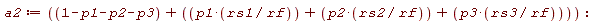 a2 := 1-p1-p2-p3+p1*rs1/rf+p2*rs2/rf+p3*rs3/rf: