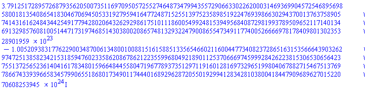 379125172895726879356205.0073511697095057255274648734799435572906633022620003146936990457254689569858001813540865418304670694505331927959416477248715255139752358985192247693986630294370013763758905741431616248434425491779428020643262929861751011186005499248153949568408729819937895096521171401346913298576081005144717319746851430380020865748132932247900865547349117740052666697817840980130235328901959-1005209383177622900348700.613480010088151615885133565466021160044773408237286516315356664390326297472513858234215318594760233586208678621223559968049218901125370666974599928426223815306530656423755137256523614041617834801596648445580471967789373512971191601281697329651998040678827154675137697866743393966583457990655186801734901174440168929628720550192994128342810380041844790968962701522070608253945*I
