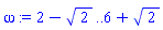2-2^(1/2) .. 6+2^(1/2)