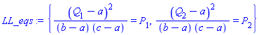 {(Q[1]-a)^2/((b-a)*(c-a)) = P[1], (Q[2]-a)^2/((b-a)*(c-a)) = P[2]}