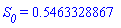 S__0 = .5463328867