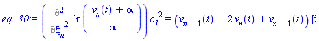 (Diff(Diff(ln((v[n](t)+alpha)/alpha), xi[n]), xi[n]))*c__1^2 = (v[n-1](t)-2*v[n](t)+v[n+1](t))*beta