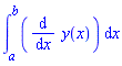 int(diff(y(x), x), x = a .. b)