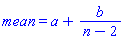 mean = a+b/(n-2)