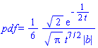 pdf = (1/6)*2^(1/2)*exp(-(1/2)/t)/(Pi^(1/2)*t^(7/2)*abs(b))