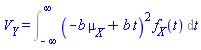 V__Y = Int((-b*mu__X+b*t)^2*f__X(t), t = -infinity .. infinity)