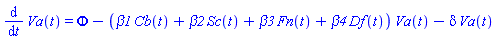 diff(Va(t), t) = Phi-(beta1*Cb(t)+beta2*Sc(t)+beta3*Fn(t)+beta4*Df(t))*Va(t)-delta*Va(t)