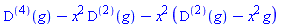(D@@4)(g)-x^2*(D@@2)(g)-x^2*((D@@2)(g)-x^2*g)