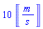 10*Units:-Unit(m/s)