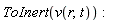 ToInert(v(r, t))