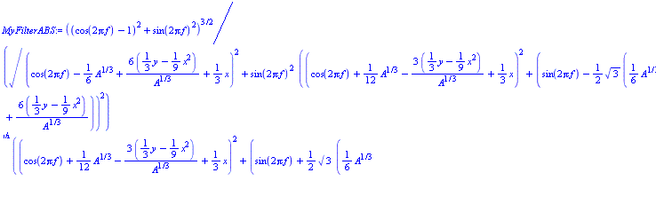 ((cos(2*Pi*f)-1)^2+sin(2*Pi*f)^2)^(3/2)/(((cos(2*Pi*f)-(1/6)*A^(1/3)+6*((1/3)*y-(1/9)*x^2)/A^(1/3)+(1/3)*x)^2+sin(2*Pi*f)^2)^(1/2)*((cos(2*Pi*f)+(1/12)*A^(1/3)-3*((1/3)*y-(1/9)*x^2)/A^(1/3)+(1/3)*x)^2+(sin(2*Pi*f)-(1/2)*3^(1/2)*((1/6)*A^(1/3)+6*((1/3)*y-(1/9)*x^2)/A^(1/3)))^2)^(1/2)*((cos(2*Pi*f)+(1/12)*A^(1/3)-3*((1/3)*y-(1/9)*x^2)/A^(1/3)+(1/3)*x)^2+(sin(2*Pi*f)+(1/2)*3^(1/2)*((1/6)*A^(1/3)+6*((1/3)*y-(1/9)*x^2)/A^(1/3)))^2)^(1/2))