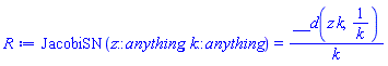 JacobiSN(z::anything, k::anything) = __d(z*k, 1/k)/k