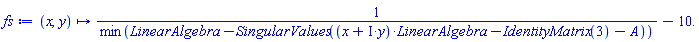 proc (x, y) options operator, arrow; 1/min(LinearAlgebra:-SingularValues((x+I*y)*LinearAlgebra:-IdentityMatrix(3)-A))-0.1e2 end proc