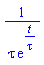 1/(tau*exp(t/tau))