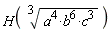 H((a^4*b^6*c^3)^(1/3))