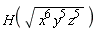 H(sqrt(x^6*y^5*z^5))