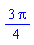 (3/4)*Pi