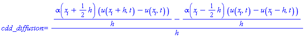 (alpha(x[i]+(1/2)*h)*(u(x[i]+h, t)-u(x[i], t))/h-alpha(x[i]-(1/2)*h)*(u(x[i], t)-u(x[i]-h, t))/h)/h