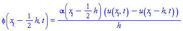 phi(x[i]-(1/2)*h, t) = alpha(x[i]-(1/2)*h)*(u(x[i], t)-u(x[i]-h, t))/h