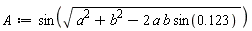 sin(sqrt(a^2+b^2-2*a*b*sin(.123)))