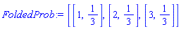 [[1, 1/3], [2, 1/3], [3, 1/3]]